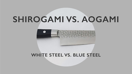 shirogami vs. aogami whitesteel vs. blue steel